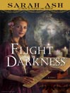 Flight into Darkness